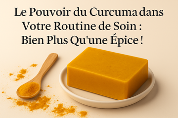Le Pouvoir du Curcuma